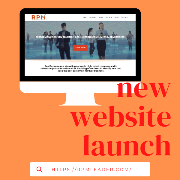 RPM: Real Performance Marketing New Website Launch
